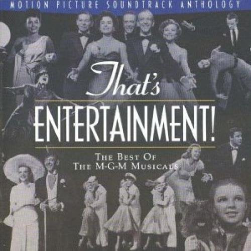That'S Entertainment The Best Of Mgm Musicals