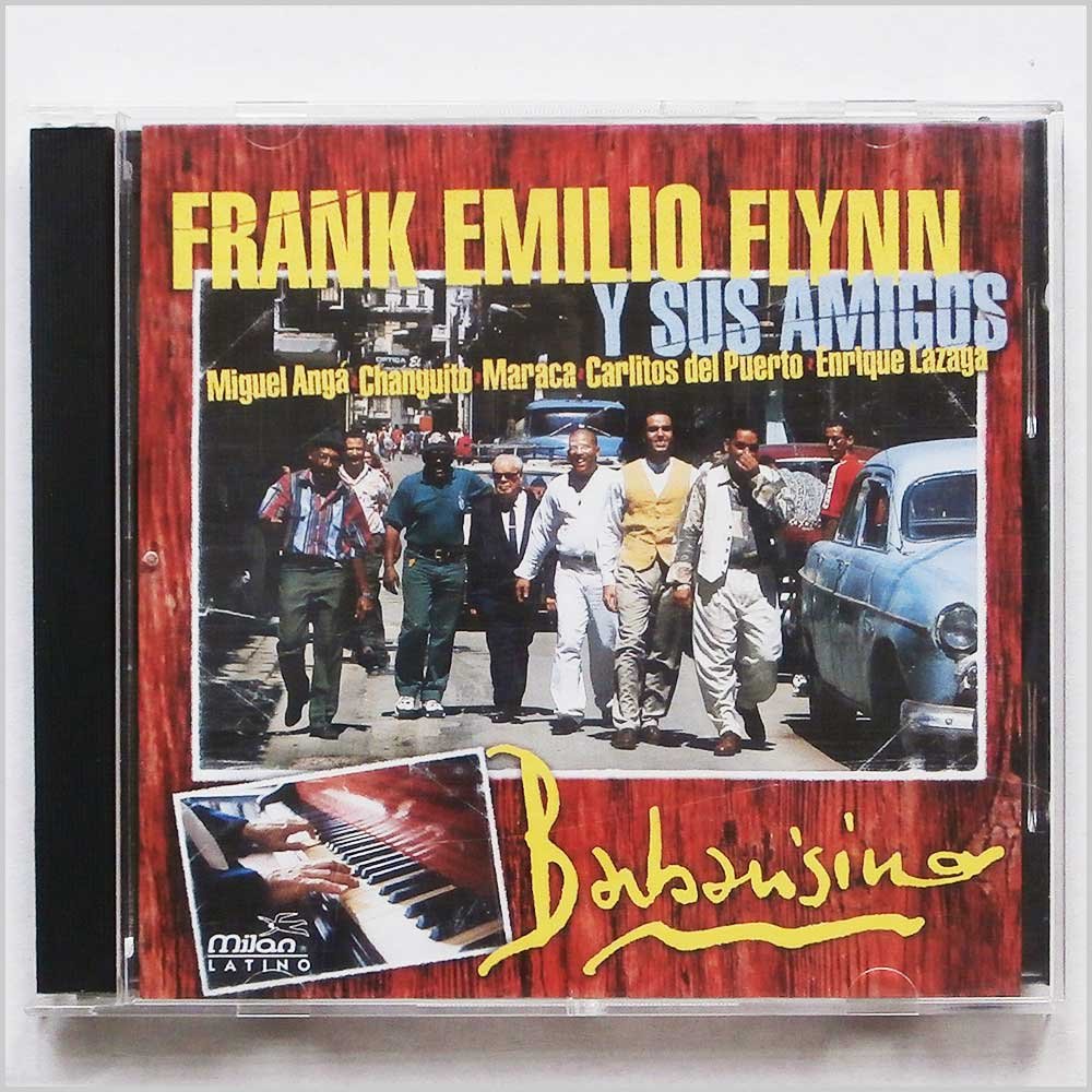 Frank Emilio Flynn Y Sus Amigos-Barbarisimo