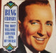 Bing Crosby - Most Welcome Groaner-Bing Of Course