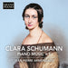 Clara Schumann: Piano Music - Volume 1