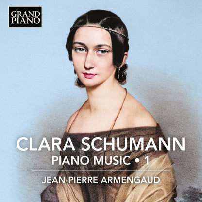 Clara Schumann: Piano Music - Volume 1