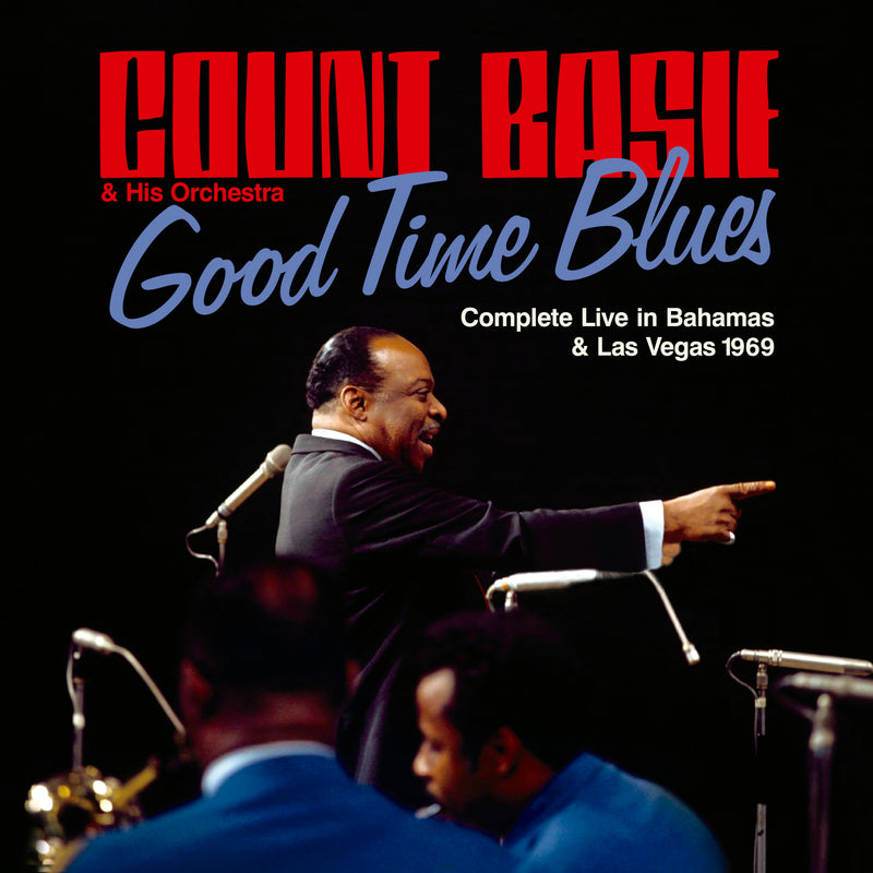 Good Time Blues: Complete Live in Bahamas & Las Vegas 1969