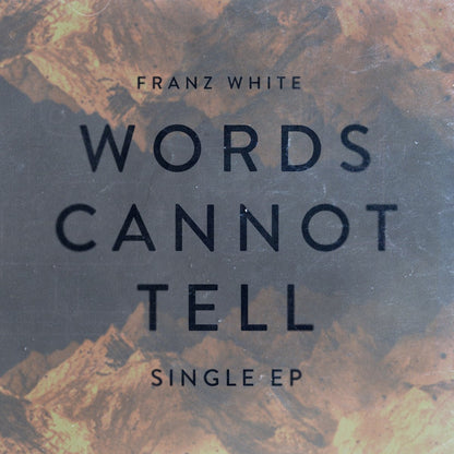 Words Cannot Tell (Ep)