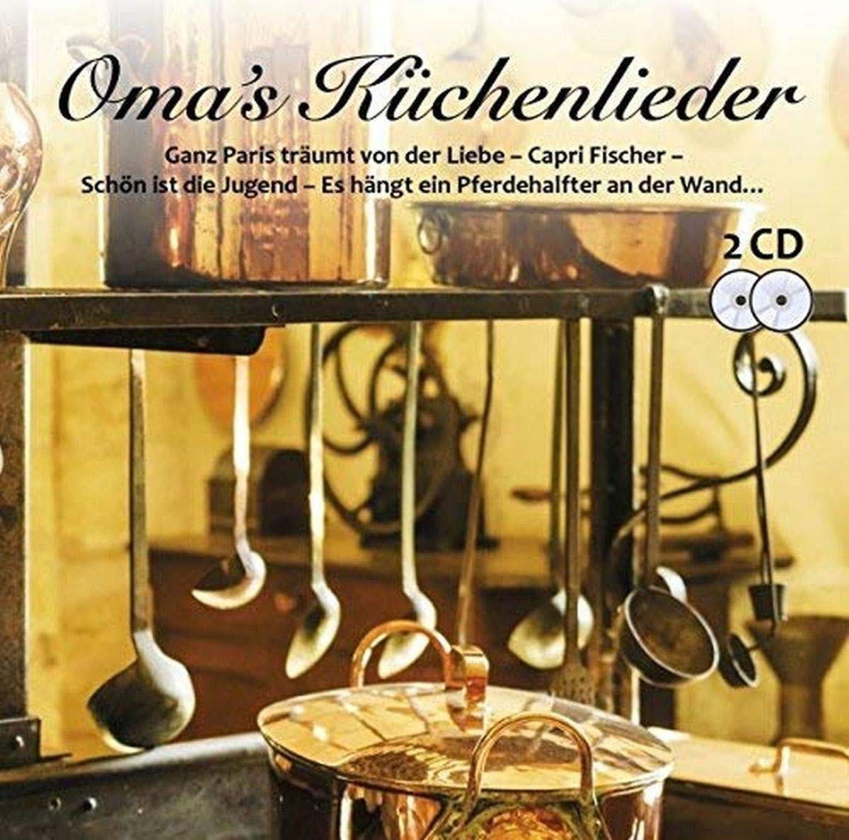 OMA`S K?œCHENLIEDER