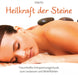 HEILRAFT DER STEINE