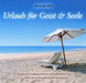 URLAUB F?œR GEIST & SEELE