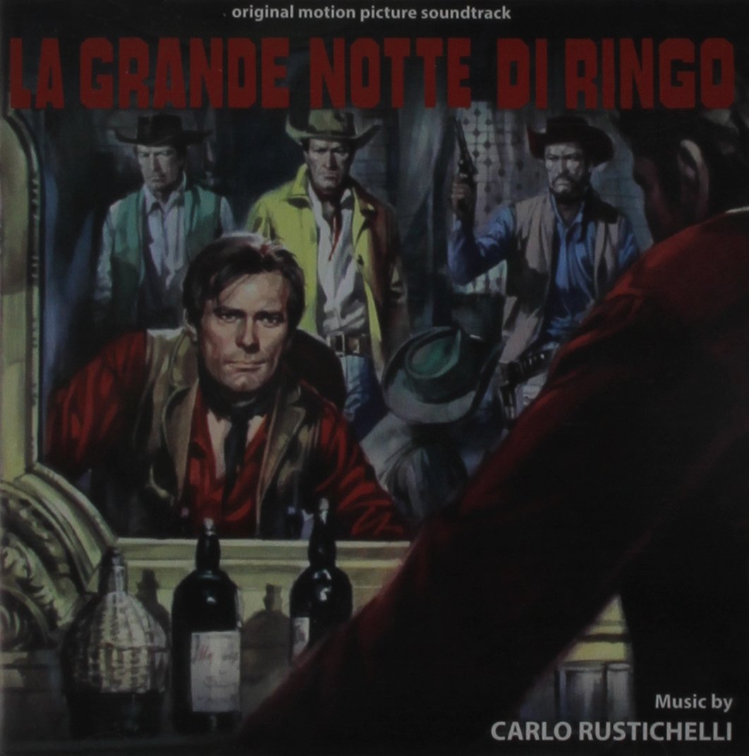 La Grande Notte Di Ringo Ringo's Big Night Soundtrack
