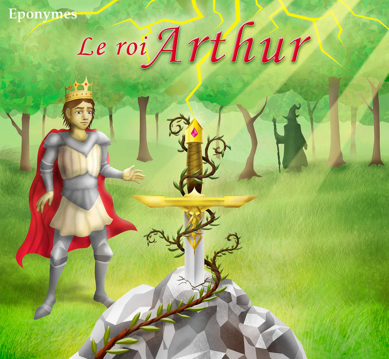 Le roi Arthur