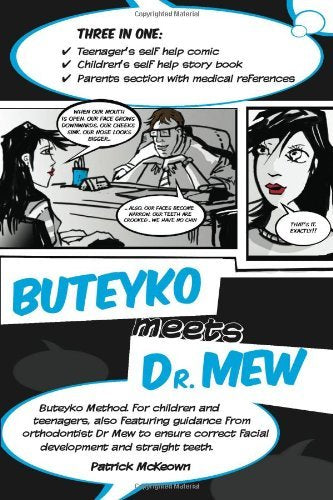 Buteyko Meets Dr Mew