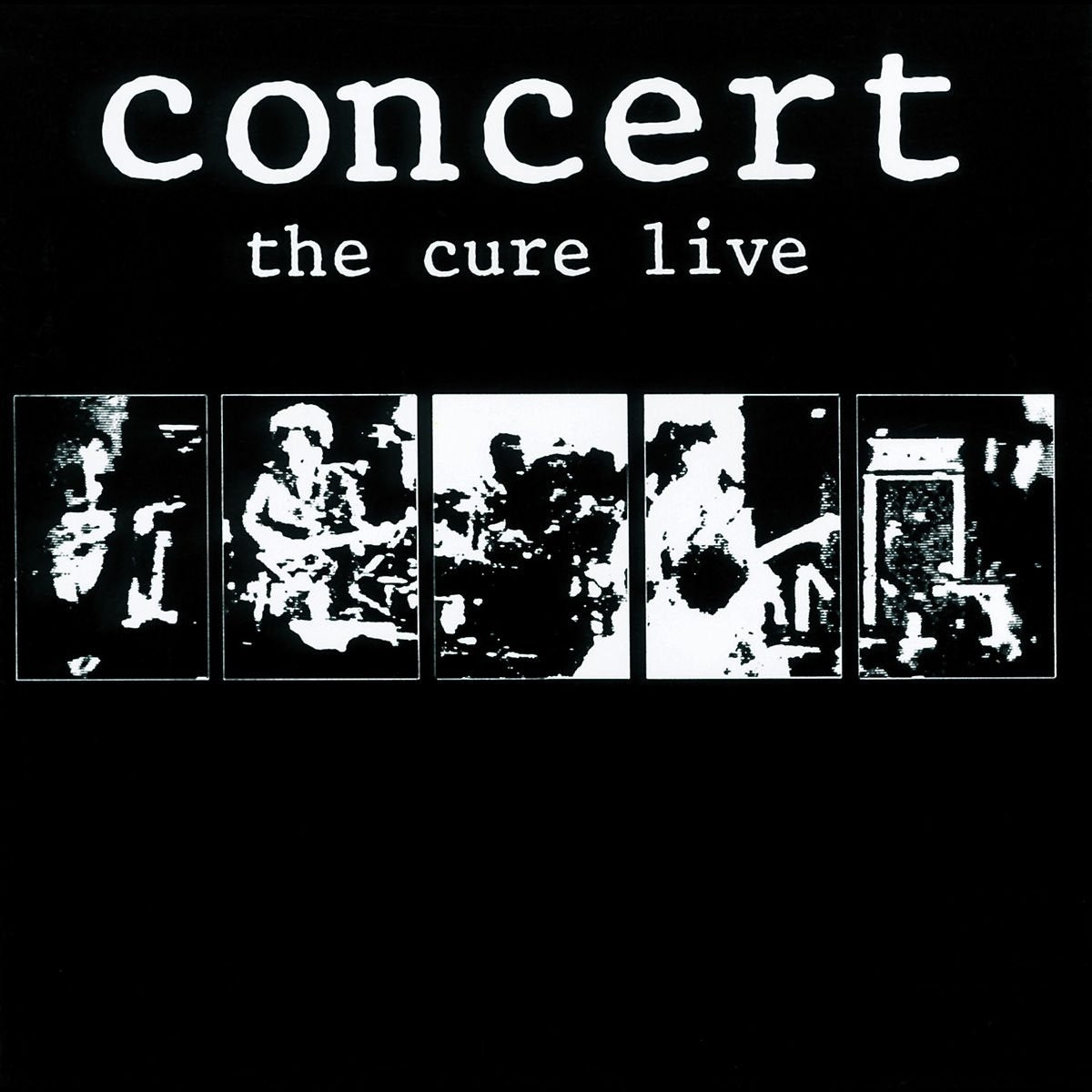 Concert: the Cure Live