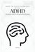 How To Love Someone With ADHD: The Ultimate Guide On Loving Someone With ADHD (Care