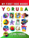 Learn Yoruba for Beginners, My First 1000 Words