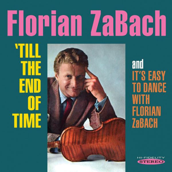 'Till the End of Time/It's Easy to Dance With Florian ZaBach