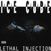 Lethal Injection  explicit_lyrics
