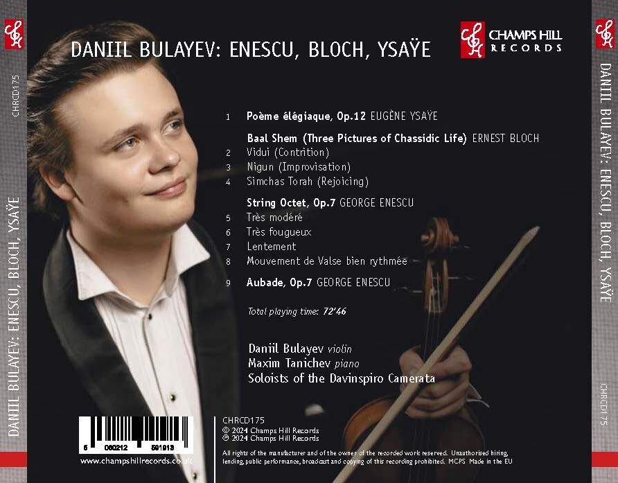 Daniil Bulayev: Enescu, Bloch, Ysaÿe