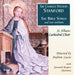 Sir Charles Villiers Stanford: The Bible Songs and Rare Anthems