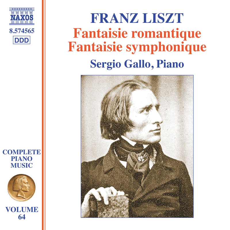 Franz Liszt: Fantaisie Romantique/Fantaisie Symphonique