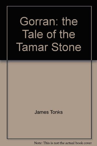 Gorran: the Tale of the Tamar Stone