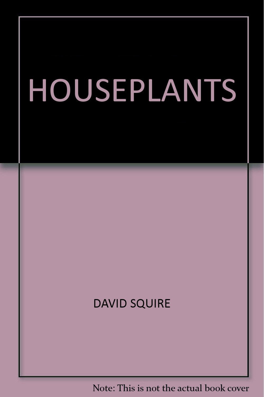 HOUSEPLANTS
