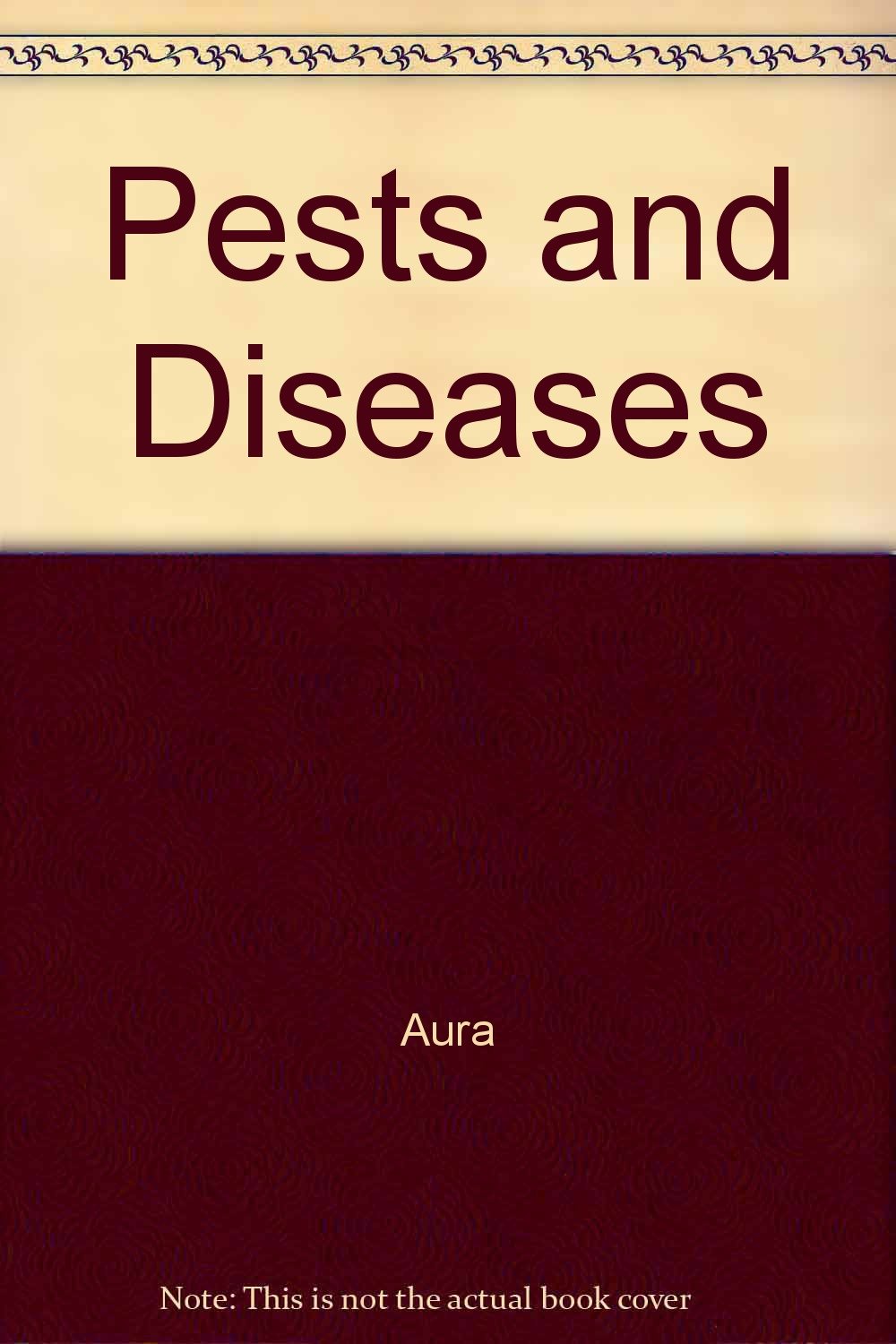 Pests and Diseases