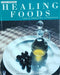 HEALING FOODS FOR A HEALTHY LIFESTYLE.