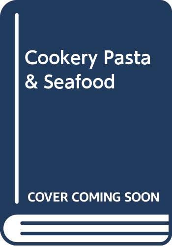 Cookery Pasta & Seafood