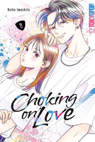 Choking On Love 02 - (German Import)