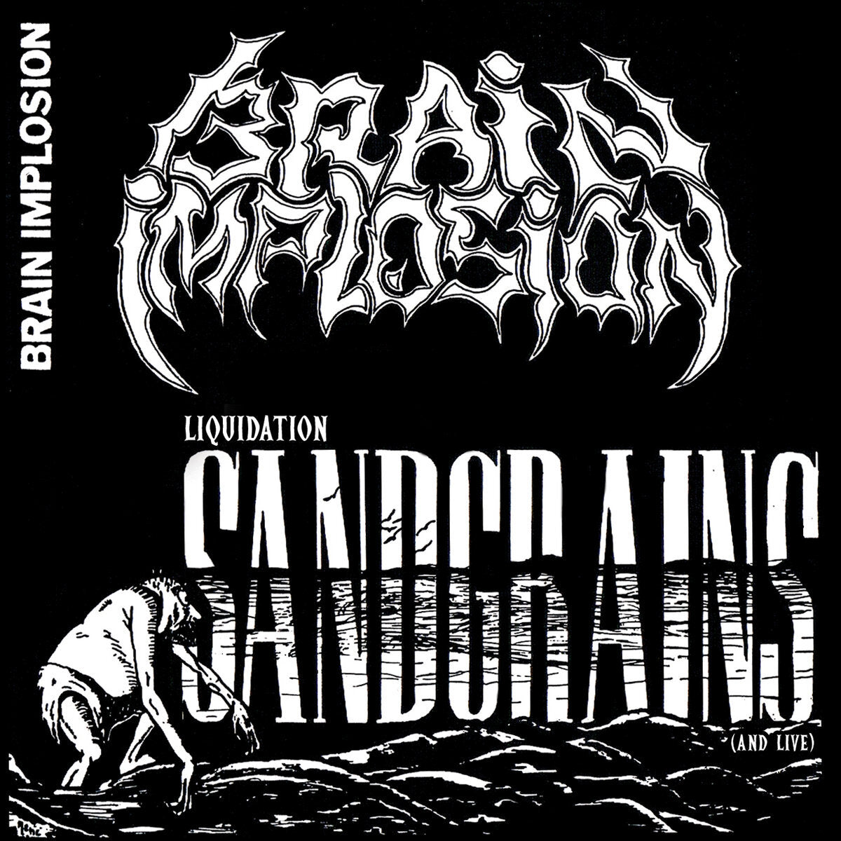Liquidation Sandgrains (And Live)