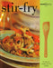 STIR FRY (QUICK & EASY