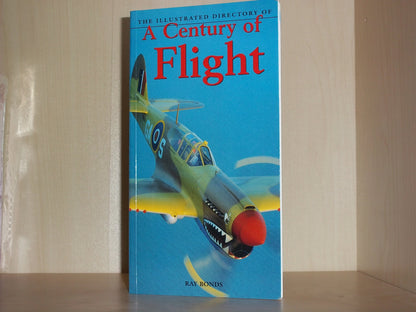 The Illustrated Directory of a Century of Flight