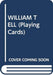 WILLIAM TELL (Playing Cards