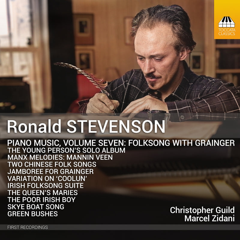 Ronald Stevenson: Piano Music: Folksong With Grainger - Volume 7