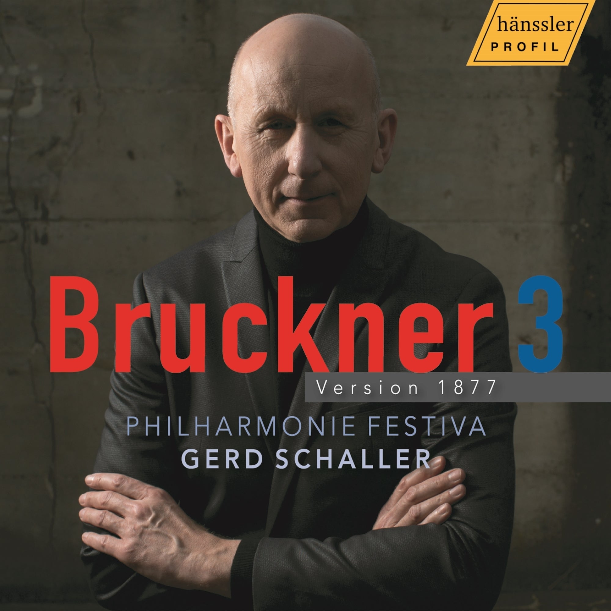 Bruckner: 3: Version 1877