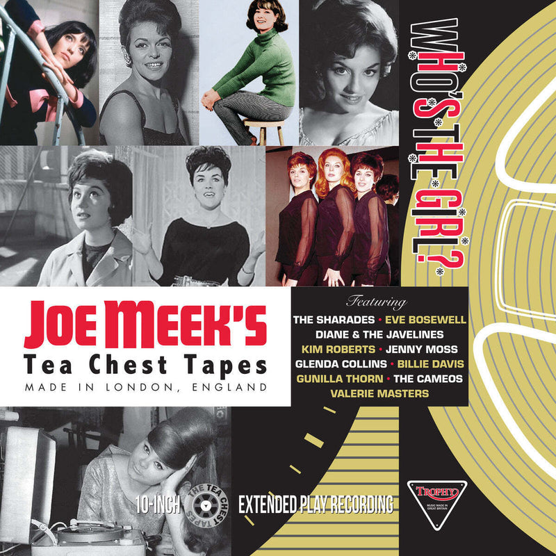 Who's the Girl? Joe Meek's Tea Chest Tapes