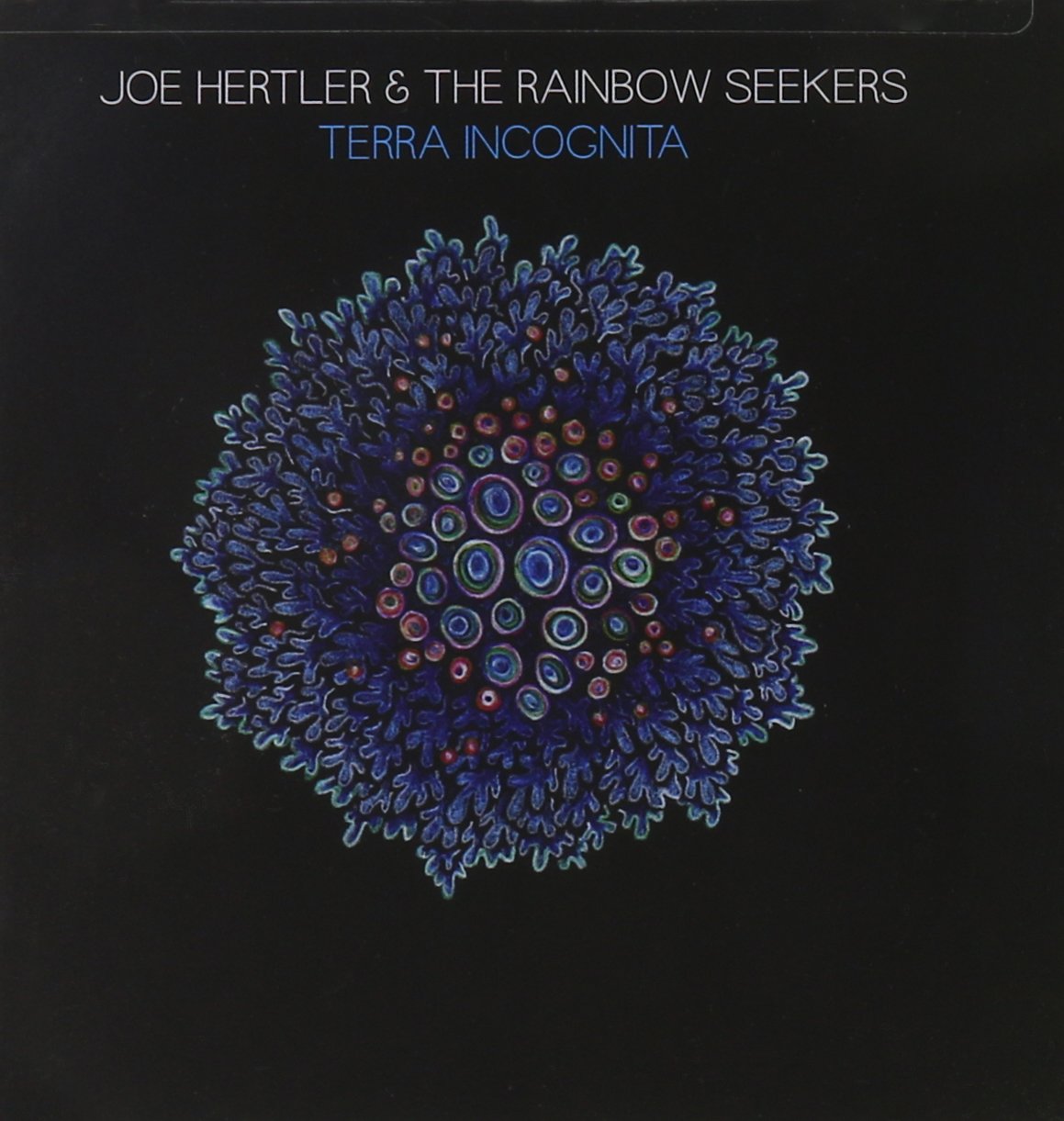Joe Hertler & Rainbow Seekers-Terra Incognita