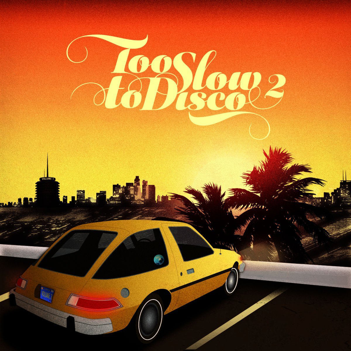 Too Slow to Disco - Volume 2