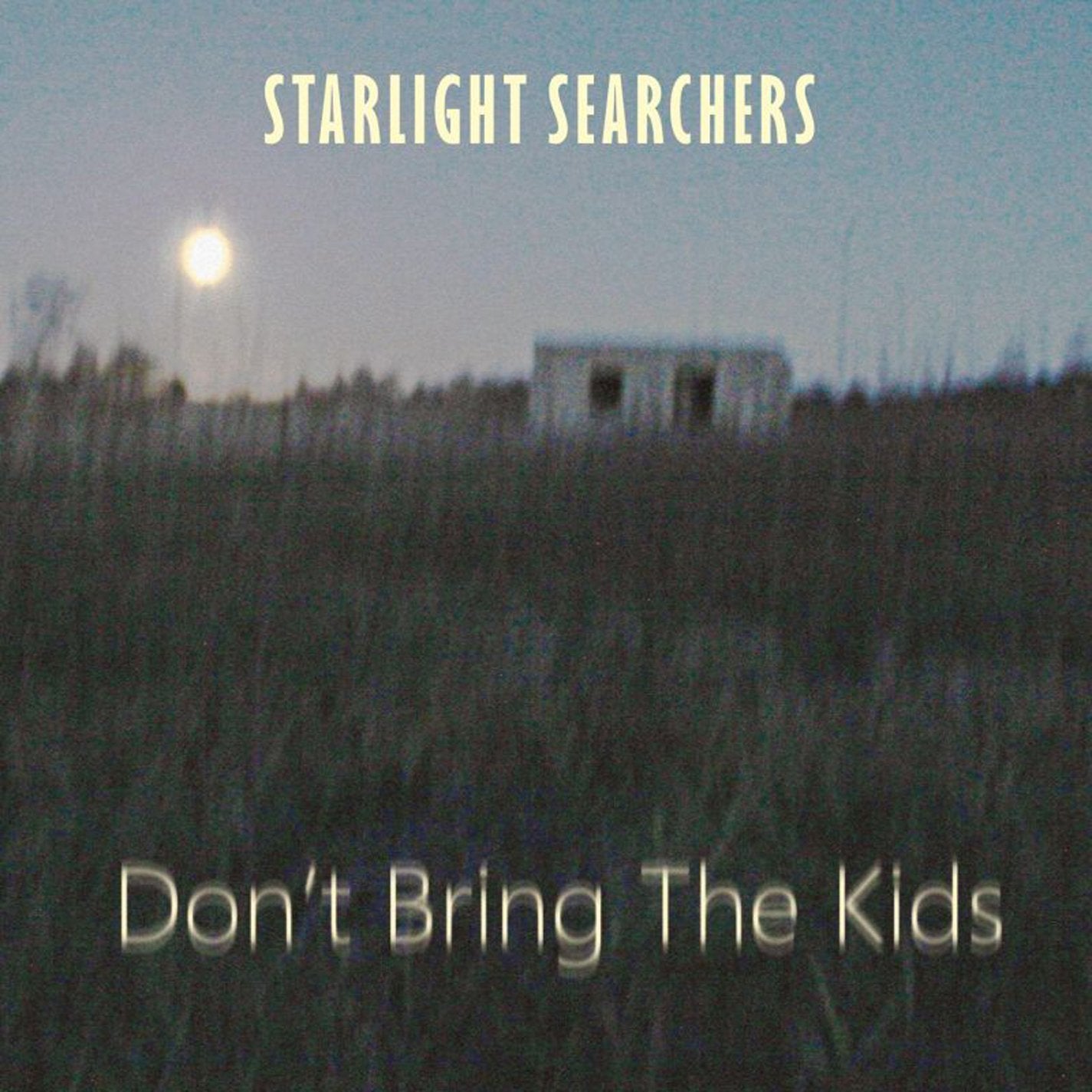 Don't Bring the Kids