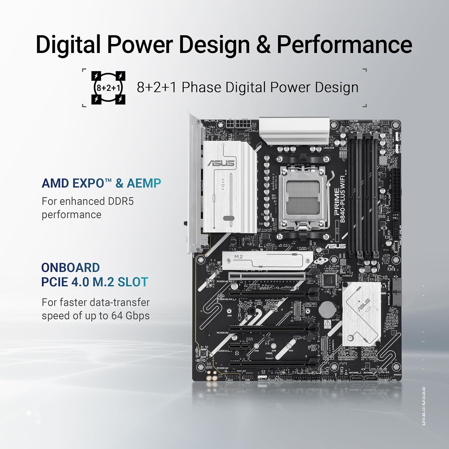 ASUS PRIME B840-PLUS WIFI AMD B840 ATX motherboard, DDR5, PCIe 4.0 Ready, three M.2 slots, Wi-Fi 6E, Realtek 2.5Gb Ethernet, DisplayPort, HDMI, rear USB 10Gbps Type-A & Type-C support, BIOS FlashBack