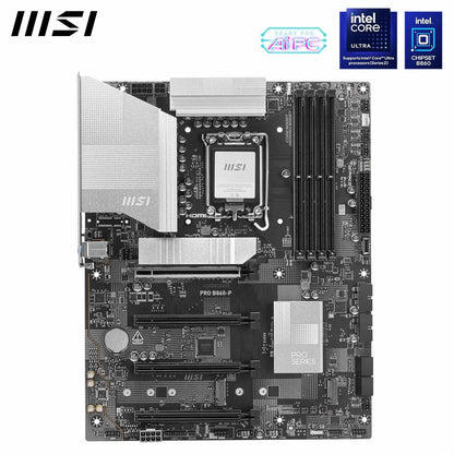 MSI PRO B860-P Motherboard, ATX - Supports Intel Core Ultra Processors (Series 2), LGA 1851-12 DRPS, DDR5 Memory Boost (8600+ MT/s OC), PCIe 5.0 x16 & 4.0 x16, M.2 Gen5, 5G LAN