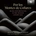 Por Los Montes De Coñares: Music and Eroticism in the Spanish Golden Age