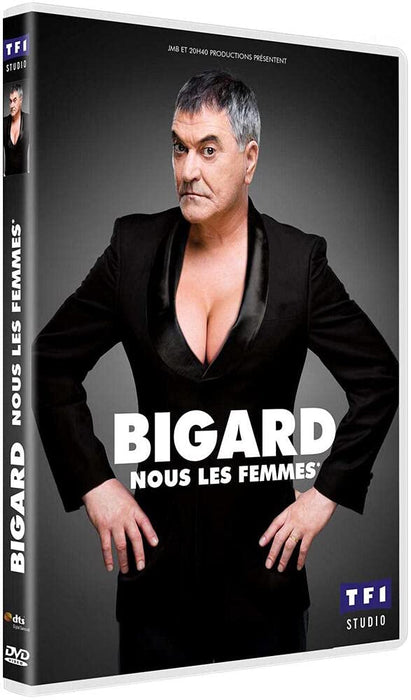 Jean-marie bigard : nous les femmes