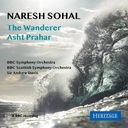 Naresh Sohal: The Wanderer/Asht Prahar