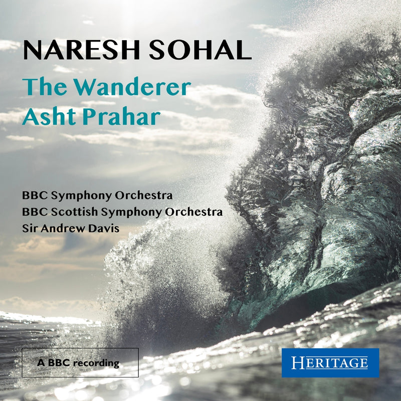 Naresh Sohal: The Wanderer/Asht Prahar