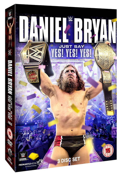 WWE: Daniel Bryan - Just Say Yes! Yes! Yes!