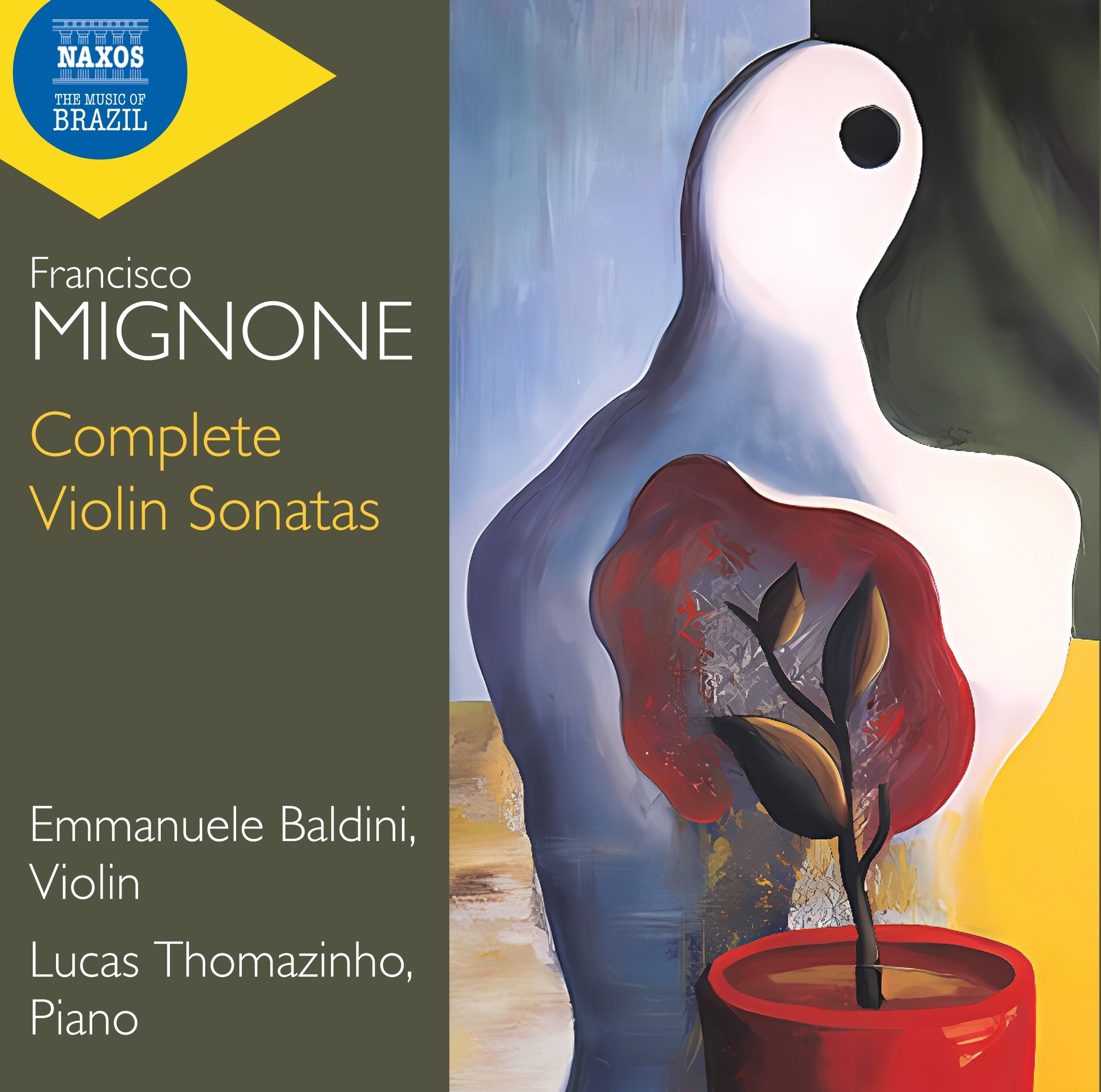 Francisco Mignone: Complete Violin Sonatas