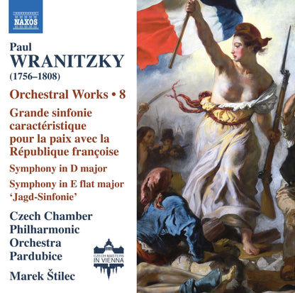 Paul Wranitzky: Orchestral Works - Volume 8
