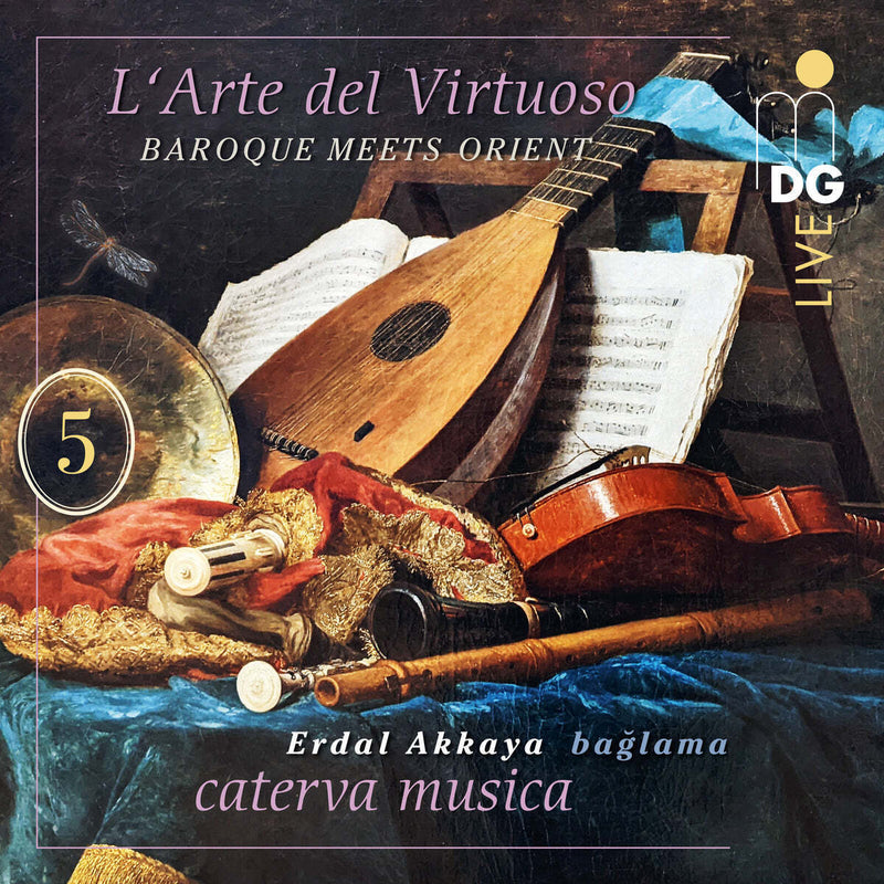L'arte Del Virtuoso: Baroque Meets Orient - Volume 5