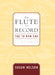 The Flute on Record