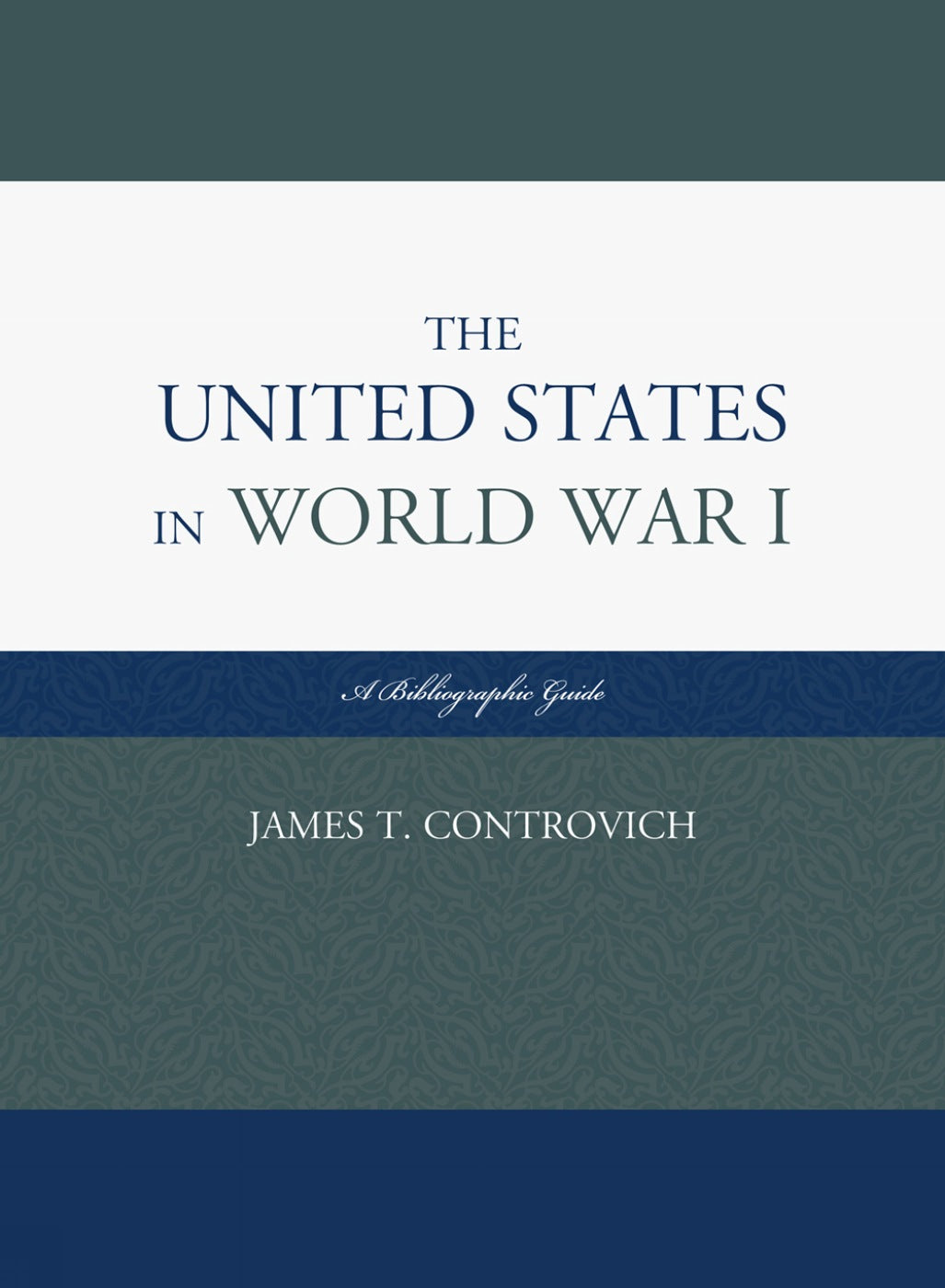 The United States in World War I