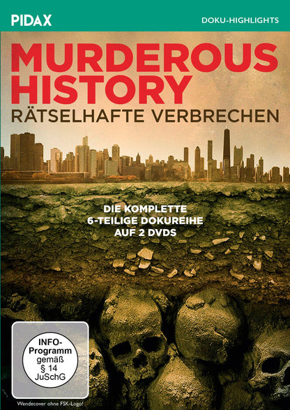 MURDEROUS HISTORY - RATSELHAFTE VERBRECHEN - MURDEROUS HISTORY - RATSELHAFTE VERBRECHEN